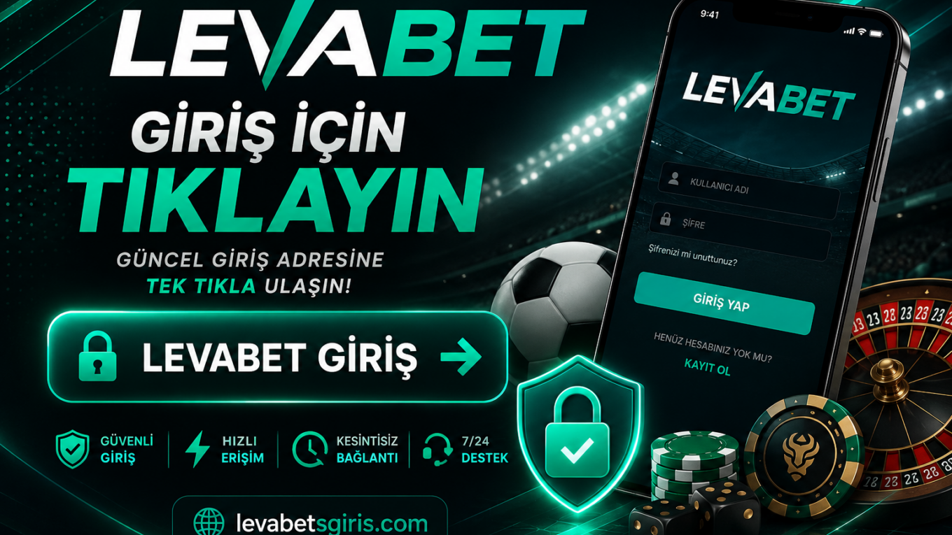 Levabet giriş linki çalışmadığında mutlaka doğru adres bilgisi için bannerlara tıklayın.