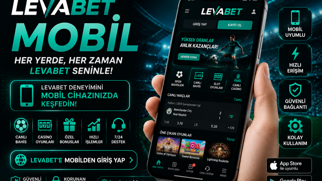 Levabet mobil bahis ve casino için android ve ios yapılandırılmasını sağlayan en iyi şirketlerden bir tanesidir.